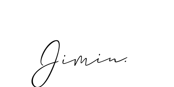 Use a signature maker to create a handwritten signature online. With this signature software, you can design (Allison_Script) your own signature for name Jimin.. Jimin. signature style 2 images and pictures png