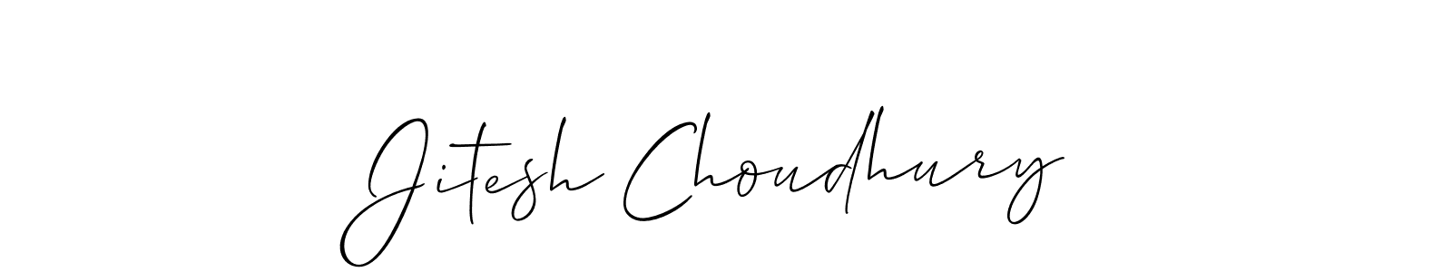 This is the best signature style for the Jitesh Choudhury name. Also you like these signature font (Allison_Script). Mix name signature. Jitesh Choudhury signature style 2 images and pictures png