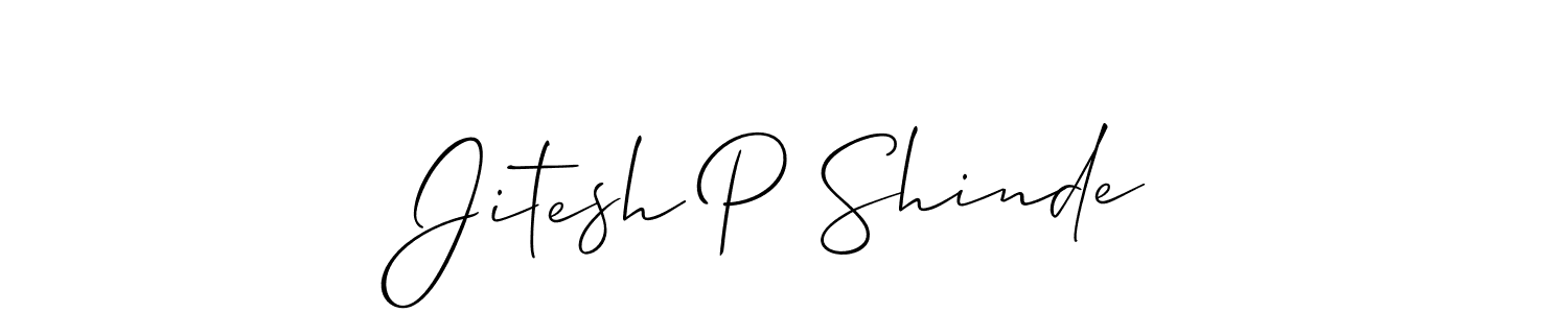 Design your own signature with our free online signature maker. With this signature software, you can create a handwritten (Allison_Script) signature for name Jitesh P Shinde. Jitesh P Shinde signature style 2 images and pictures png