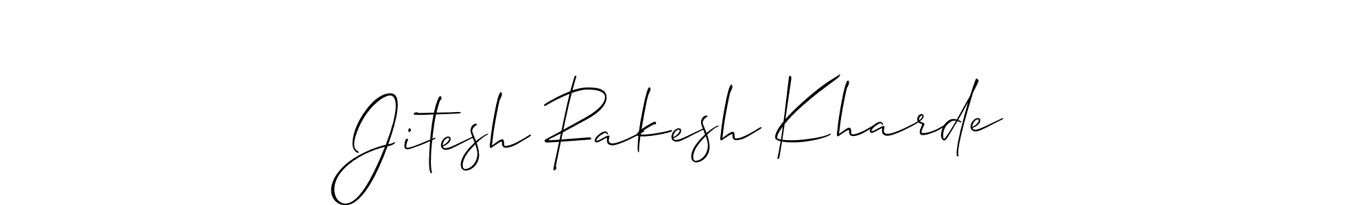 Make a short Jitesh Rakesh Kharde signature style. Manage your documents anywhere anytime using Allison_Script. Create and add eSignatures, submit forms, share and send files easily. Jitesh Rakesh Kharde signature style 2 images and pictures png
