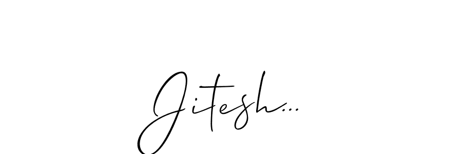 Make a beautiful signature design for name Jitesh.... With this signature (Allison_Script) style, you can create a handwritten signature for free. Jitesh... signature style 2 images and pictures png