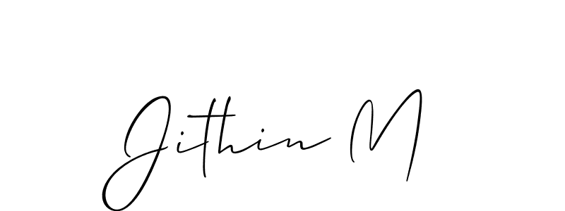 Make a short Jithin M signature style. Manage your documents anywhere anytime using Allison_Script. Create and add eSignatures, submit forms, share and send files easily. Jithin M signature style 2 images and pictures png