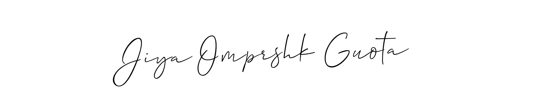 Also we have Jiya Omprshk Guota name is the best signature style. Create professional handwritten signature collection using Allison_Script autograph style. Jiya Omprshk Guota signature style 2 images and pictures png