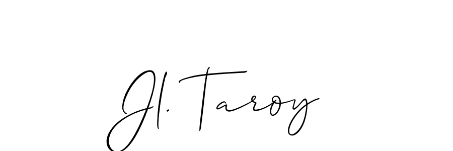 Make a beautiful signature design for name Jl. Taroy. With this signature (Allison_Script) style, you can create a handwritten signature for free. Jl. Taroy signature style 2 images and pictures png