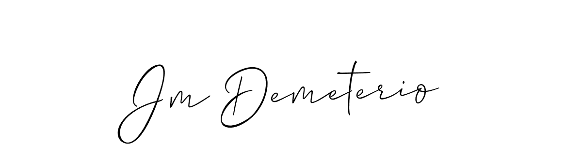 Design your own signature with our free online signature maker. With this signature software, you can create a handwritten (Allison_Script) signature for name Jm Demeterio. Jm Demeterio signature style 2 images and pictures png