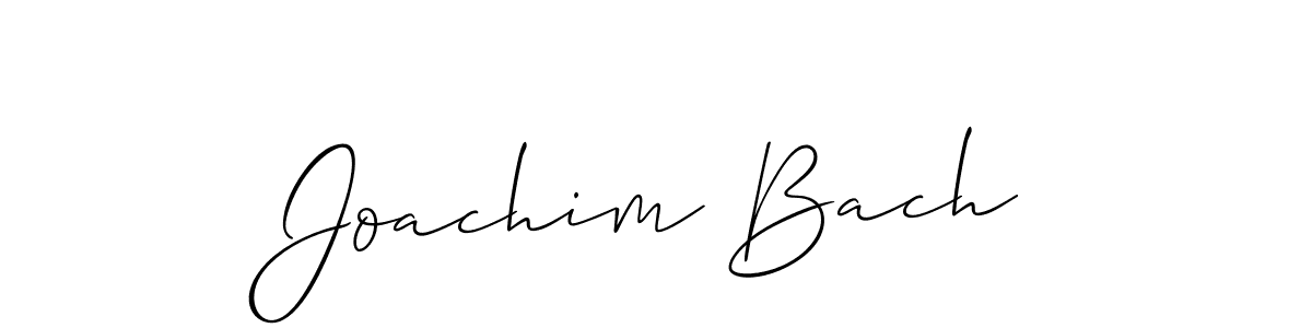 Make a beautiful signature design for name Joachim Bach. With this signature (Allison_Script) style, you can create a handwritten signature for free. Joachim Bach signature style 2 images and pictures png