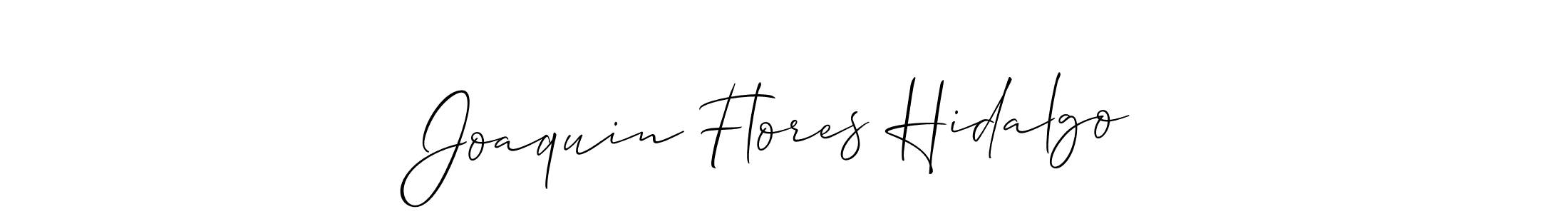 Design your own signature with our free online signature maker. With this signature software, you can create a handwritten (Allison_Script) signature for name Joaquin Flores Hidalgo. Joaquin Flores Hidalgo signature style 2 images and pictures png