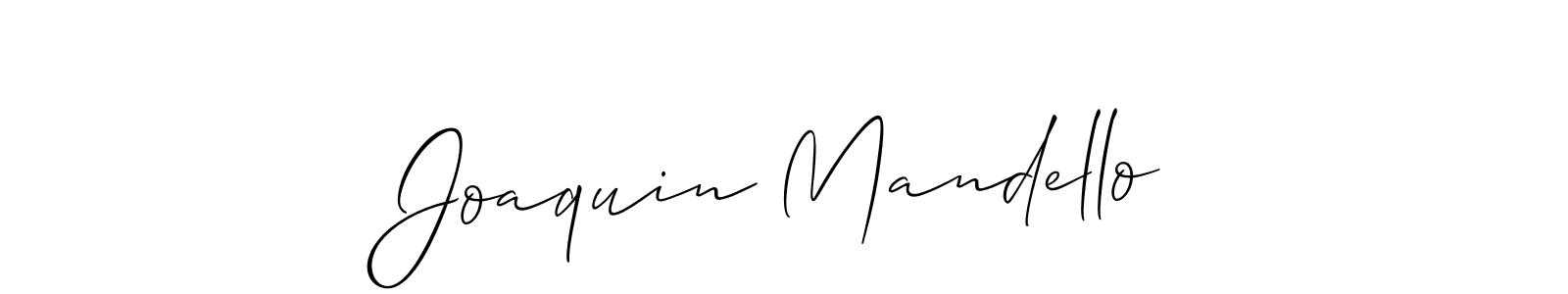 Joaquin Mandello stylish signature style. Best Handwritten Sign (Allison_Script) for my name. Handwritten Signature Collection Ideas for my name Joaquin Mandello. Joaquin Mandello signature style 2 images and pictures png