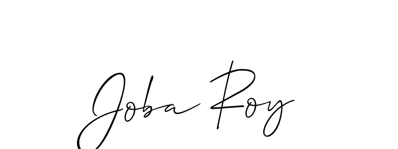 You should practise on your own different ways (Allison_Script) to write your name (Joba Roy) in signature. don't let someone else do it for you. Joba Roy signature style 2 images and pictures png