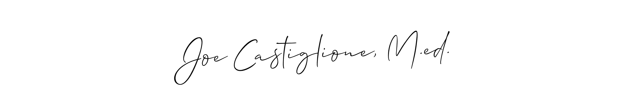 Similarly Allison_Script is the best handwritten signature design. Signature creator online .You can use it as an online autograph creator for name Joe Castiglione, M.ed.. Joe Castiglione, M.ed. signature style 2 images and pictures png