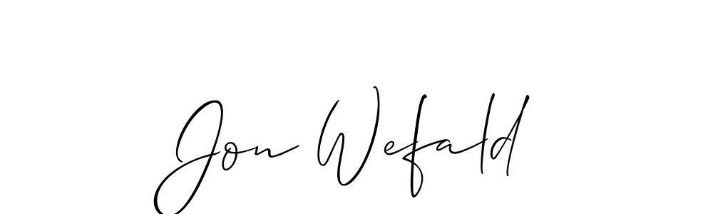 You should practise on your own different ways (Allison_Script) to write your name (Jon Wefald) in signature. don't let someone else do it for you. Jon Wefald signature style 2 images and pictures png