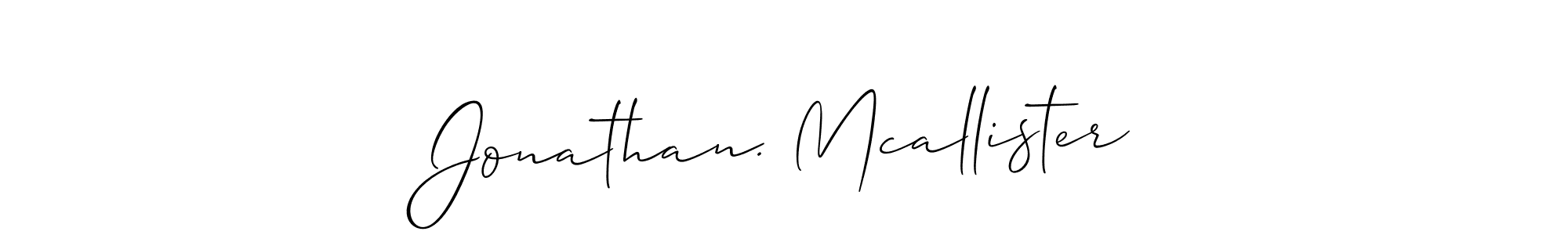 It looks lik you need a new signature style for name Jonathan. Mcallister. Design unique handwritten (Allison_Script) signature with our free signature maker in just a few clicks. Jonathan. Mcallister signature style 2 images and pictures png