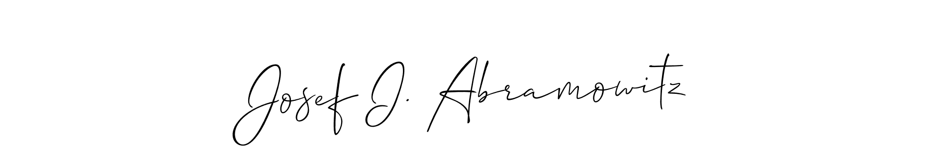 It looks lik you need a new signature style for name Josef I. Abramowitz. Design unique handwritten (Allison_Script) signature with our free signature maker in just a few clicks. Josef I. Abramowitz signature style 2 images and pictures png