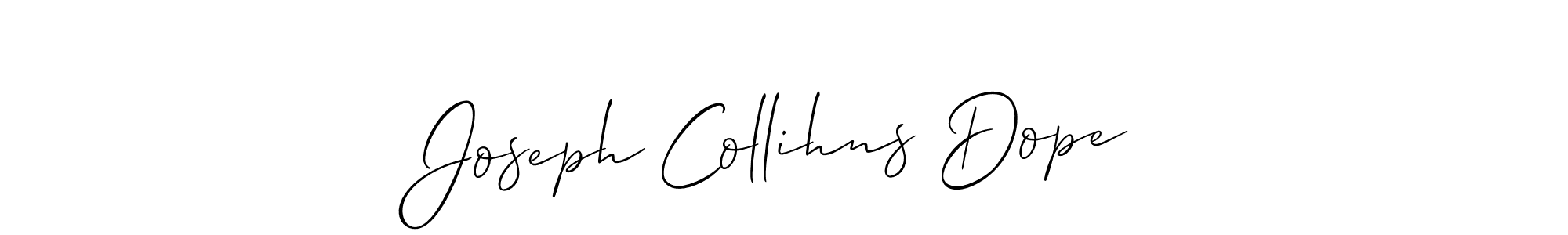 Joseph Collihns Dope stylish signature style. Best Handwritten Sign (Allison_Script) for my name. Handwritten Signature Collection Ideas for my name Joseph Collihns Dope. Joseph Collihns Dope signature style 2 images and pictures png