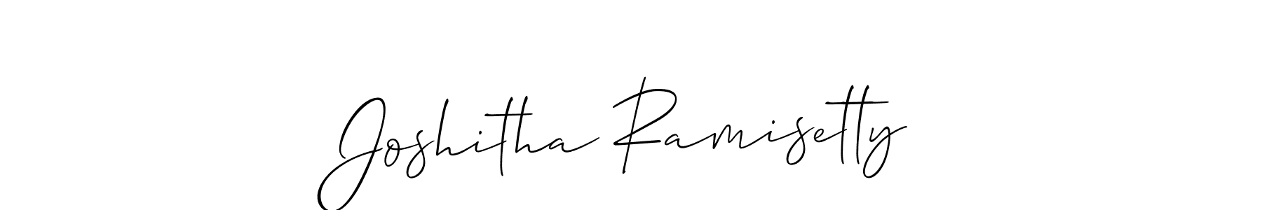 The best way (Allison_Script) to make a short signature is to pick only two or three words in your name. The name Joshitha Ramisetty include a total of six letters. For converting this name. Joshitha Ramisetty signature style 2 images and pictures png