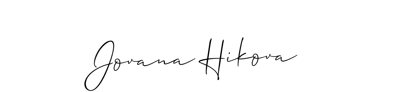 Also You can easily find your signature by using the search form. We will create Jovana Hikova name handwritten signature images for you free of cost using Allison_Script sign style. Jovana Hikova signature style 2 images and pictures png