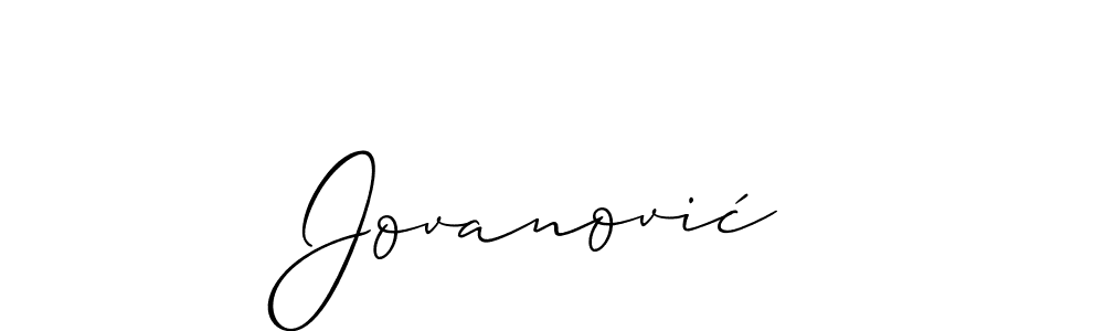 You should practise on your own different ways (Allison_Script) to write your name (Jovanović) in signature. don't let someone else do it for you. Jovanović signature style 2 images and pictures png