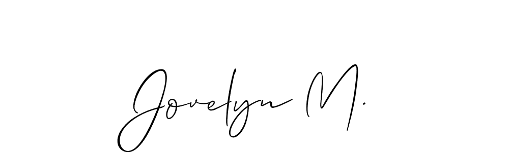 Design your own signature with our free online signature maker. With this signature software, you can create a handwritten (Allison_Script) signature for name Jovelyn M.. Jovelyn M. signature style 2 images and pictures png