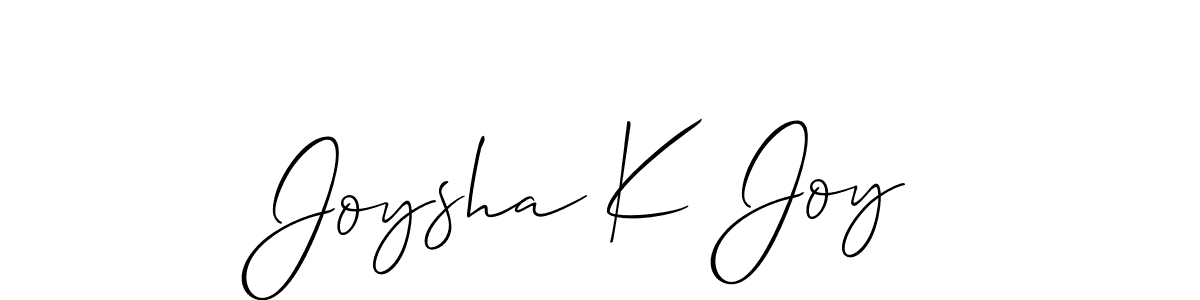 Make a beautiful signature design for name Joysha K Joy. Use this online signature maker to create a handwritten signature for free. Joysha K Joy signature style 2 images and pictures png