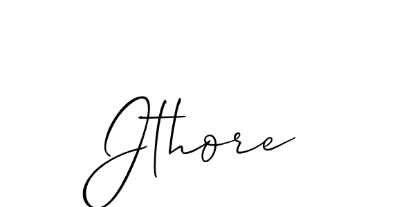 Use a signature maker to create a handwritten signature online. With this signature software, you can design (Allison_Script) your own signature for name Jthore. Jthore signature style 2 images and pictures png