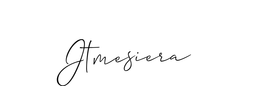 Design your own signature with our free online signature maker. With this signature software, you can create a handwritten (Allison_Script) signature for name Jtmesiera. Jtmesiera signature style 2 images and pictures png