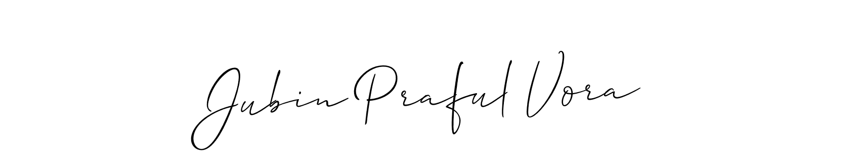 if you are searching for the best signature style for your name Jubin Praful Vora. so please give up your signature search. here we have designed multiple signature styles  using Allison_Script. Jubin Praful Vora signature style 2 images and pictures png