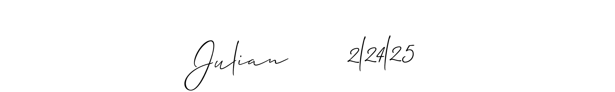 Make a beautiful signature design for name Julian       2l24l25. With this signature (Allison_Script) style, you can create a handwritten signature for free. Julian       2l24l25 signature style 2 images and pictures png