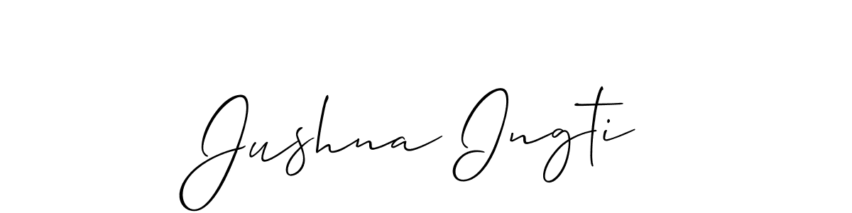 You should practise on your own different ways (Allison_Script) to write your name (Jushna Ingti) in signature. don't let someone else do it for you. Jushna Ingti signature style 2 images and pictures png