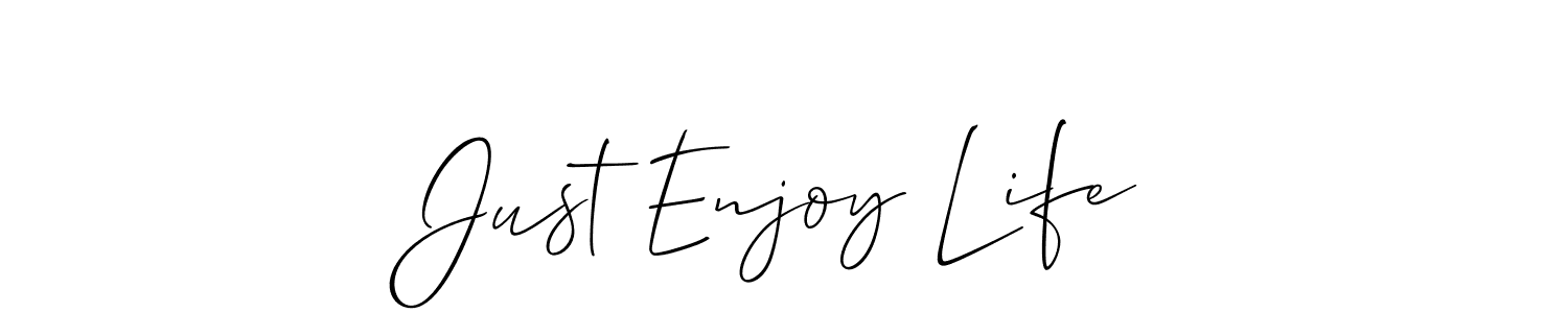 Make a short Just Enjoy Life signature style. Manage your documents anywhere anytime using Allison_Script. Create and add eSignatures, submit forms, share and send files easily. Just Enjoy Life signature style 2 images and pictures png