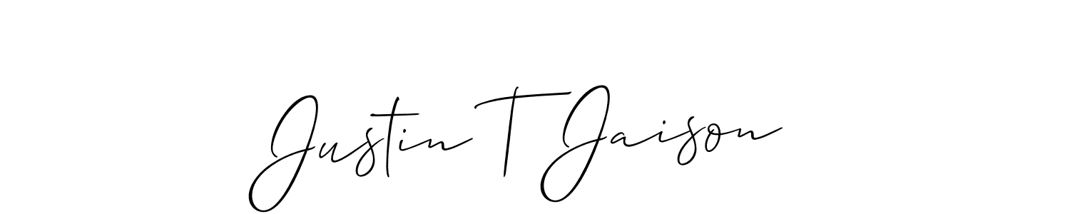 Create a beautiful signature design for name Justin T Jaison. With this signature (Allison_Script) fonts, you can make a handwritten signature for free. Justin T Jaison signature style 2 images and pictures png