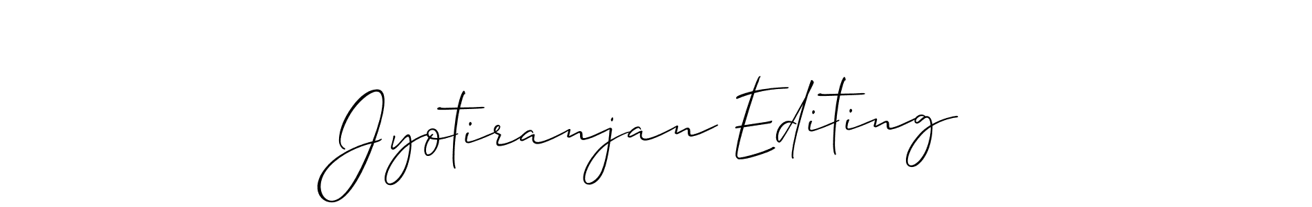 Make a beautiful signature design for name Jyotiranjan Editing. With this signature (Allison_Script) style, you can create a handwritten signature for free. Jyotiranjan Editing signature style 2 images and pictures png