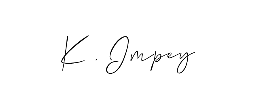 Make a beautiful signature design for name K . Impey. With this signature (Allison_Script) style, you can create a handwritten signature for free. K . Impey signature style 2 images and pictures png