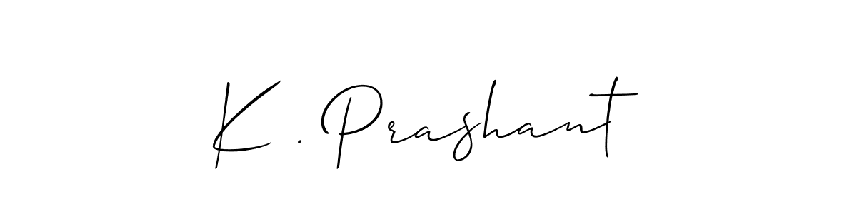 You should practise on your own different ways (Allison_Script) to write your name (K . Prashant) in signature. don't let someone else do it for you. K . Prashant signature style 2 images and pictures png