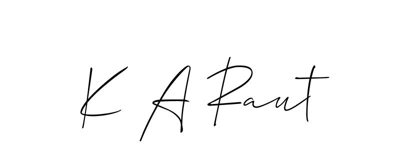 K A Raut stylish signature style. Best Handwritten Sign (Allison_Script) for my name. Handwritten Signature Collection Ideas for my name K A Raut. K A Raut signature style 2 images and pictures png