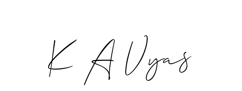 It looks lik you need a new signature style for name K A Vyas. Design unique handwritten (Allison_Script) signature with our free signature maker in just a few clicks. K A Vyas signature style 2 images and pictures png