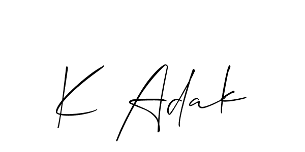 Create a beautiful signature design for name K Adak. With this signature (Allison_Script) fonts, you can make a handwritten signature for free. K Adak signature style 2 images and pictures png