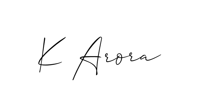 Use a signature maker to create a handwritten signature online. With this signature software, you can design (Allison_Script) your own signature for name K Arora. K Arora signature style 2 images and pictures png