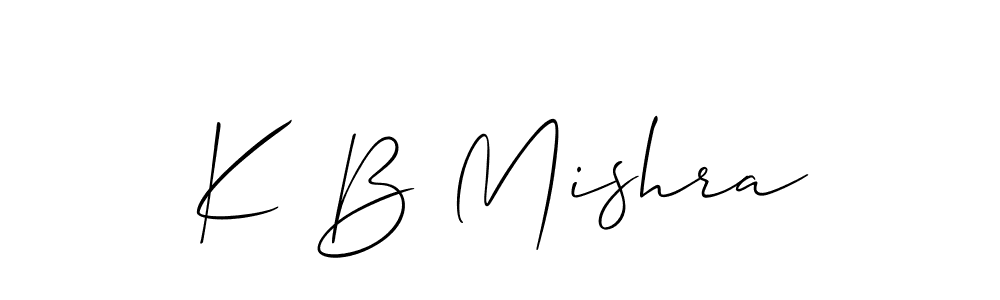 K B Mishra stylish signature style. Best Handwritten Sign (Allison_Script) for my name. Handwritten Signature Collection Ideas for my name K B Mishra. K B Mishra signature style 2 images and pictures png