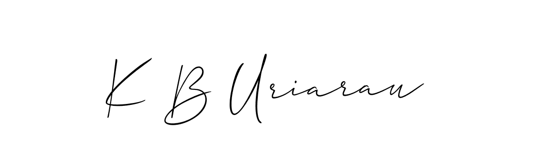 Make a short K B Uriarau signature style. Manage your documents anywhere anytime using Allison_Script. Create and add eSignatures, submit forms, share and send files easily. K B Uriarau signature style 2 images and pictures png