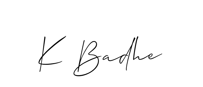 Make a short K Badhe signature style. Manage your documents anywhere anytime using Allison_Script. Create and add eSignatures, submit forms, share and send files easily. K Badhe signature style 2 images and pictures png