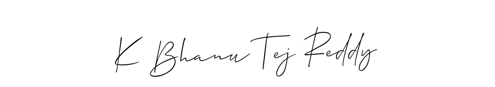 The best way (Allison_Script) to make a short signature is to pick only two or three words in your name. The name K Bhanu Tej Reddy include a total of six letters. For converting this name. K Bhanu Tej Reddy signature style 2 images and pictures png