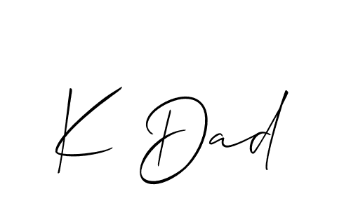 How to make K Dad signature? Allison_Script is a professional autograph style. Create handwritten signature for K Dad name. K Dad signature style 2 images and pictures png