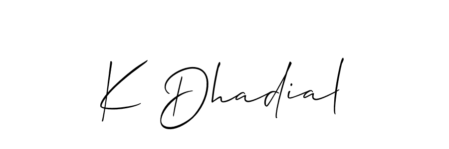 Design your own signature with our free online signature maker. With this signature software, you can create a handwritten (Allison_Script) signature for name K Dhadial. K Dhadial signature style 2 images and pictures png