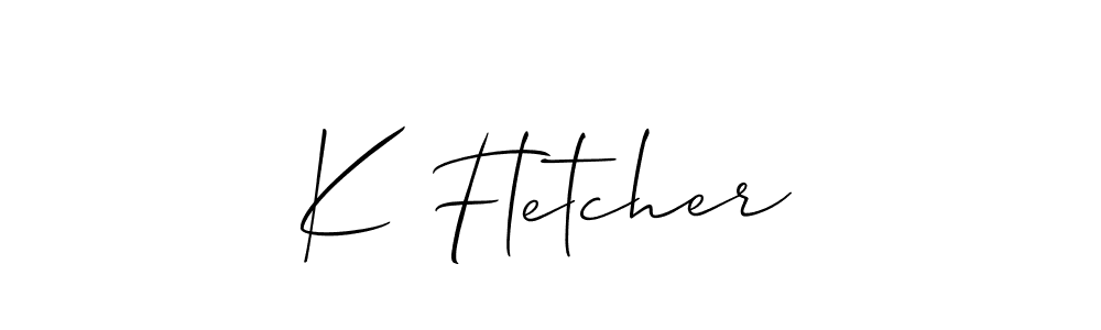Best and Professional Signature Style for K Fletcher. Allison_Script Best Signature Style Collection. K Fletcher signature style 2 images and pictures png