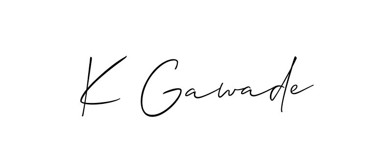 Design your own signature with our free online signature maker. With this signature software, you can create a handwritten (Allison_Script) signature for name K Gawade. K Gawade signature style 2 images and pictures png