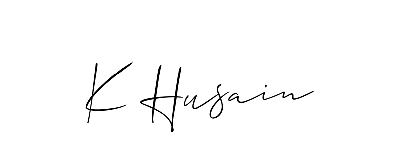 Design your own signature with our free online signature maker. With this signature software, you can create a handwritten (Allison_Script) signature for name K Husain. K Husain signature style 2 images and pictures png