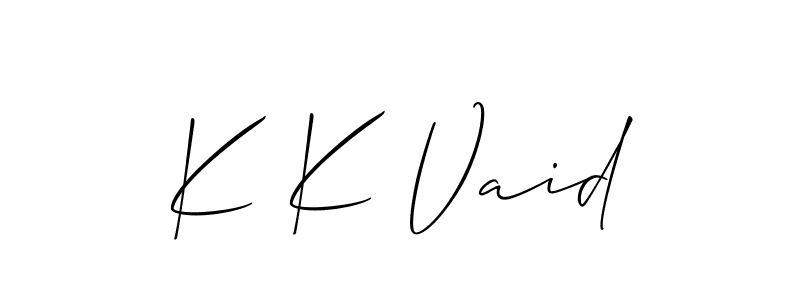 You should practise on your own different ways (Allison_Script) to write your name (K K Vaid) in signature. don't let someone else do it for you. K K Vaid signature style 2 images and pictures png