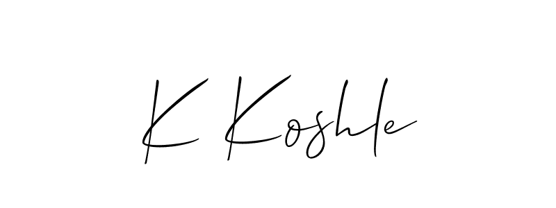 See photos of K Koshle official signature by Spectra . Check more albums & portfolios. Read reviews & check more about Allison_Script font. K Koshle signature style 2 images and pictures png