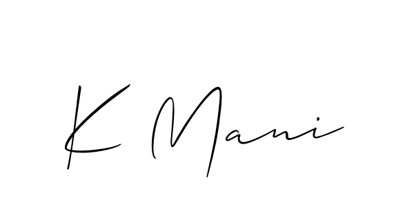 How to Draw K Mani signature style? Allison_Script is a latest design signature styles for name K Mani. K Mani signature style 2 images and pictures png