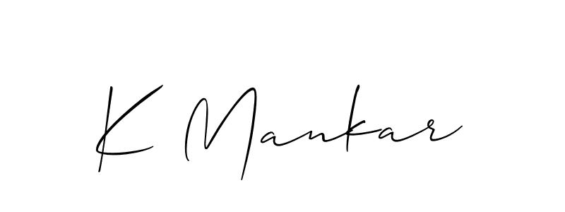 Also we have K Mankar name is the best signature style. Create professional handwritten signature collection using Allison_Script autograph style. K Mankar signature style 2 images and pictures png